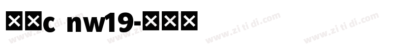梦源c nw19字体转换